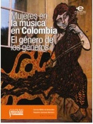 cover image of Mujeres en la música en Colombia
